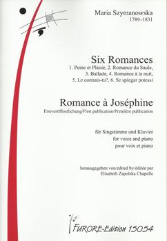 ‘Six Romances’ and ‘Romance à Joséphine’ for voice and piano by Maria Szymanowska published by FURORE Verlag.